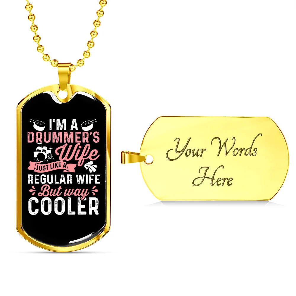 Drummer Necklace Cooler Drummers Wife Personalized Engraved Gold Dog Tag Neckla